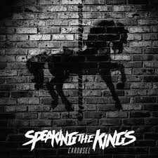 Speaking The Kings-Carousel/CD/2015/New/Zabalene/